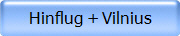 Hinflug + Vilnius